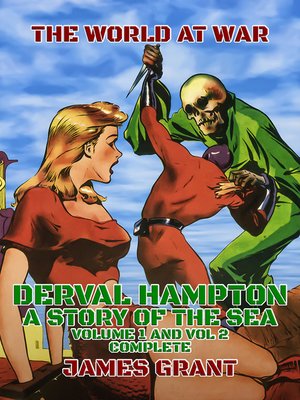 cover image of Derval Hampton, a Story of the Sea, Volume 1 and Vol 2 Complete